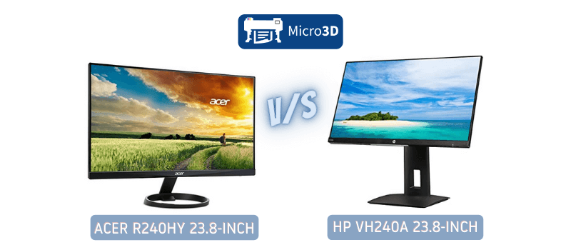 Comparison Between HP VH240a 23.8-inch and Acer R240HY 23.8-inch